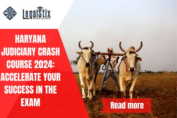 Haryana Judiciary Crash Course 2024: Accelerate Your Success in the Exam